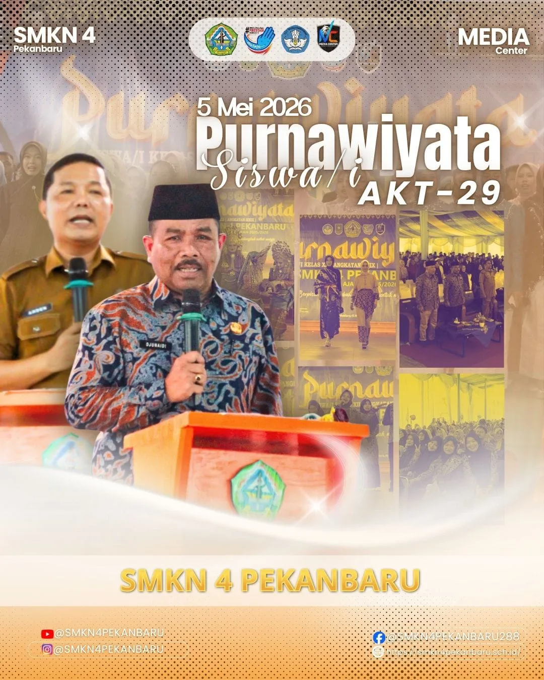 Haru dan Bangga Warnai Purnawiyata SMKN 4 Pekanbaru Angkatan Ke- 29 ( XXIX )